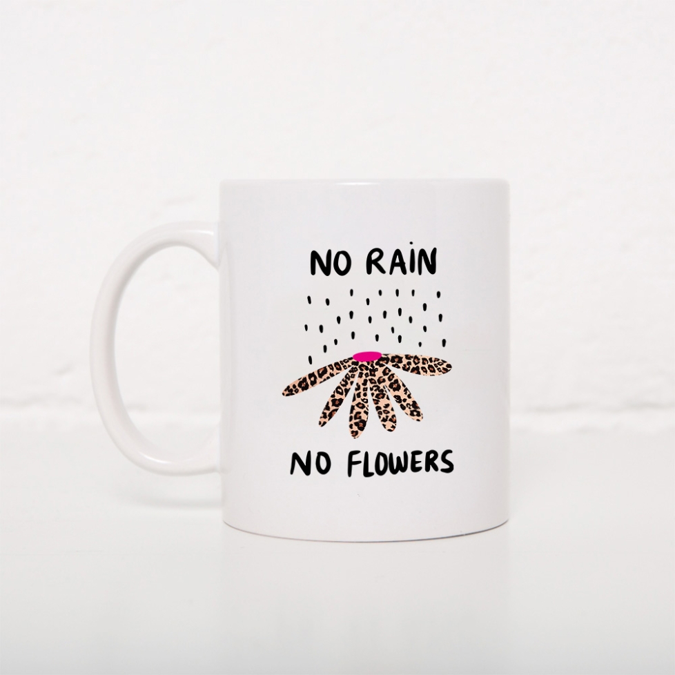 Mug No Rain No Flowers